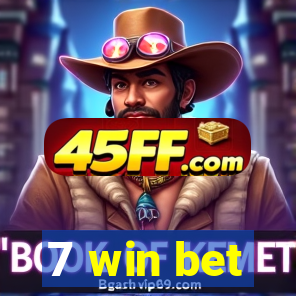 7 win bet